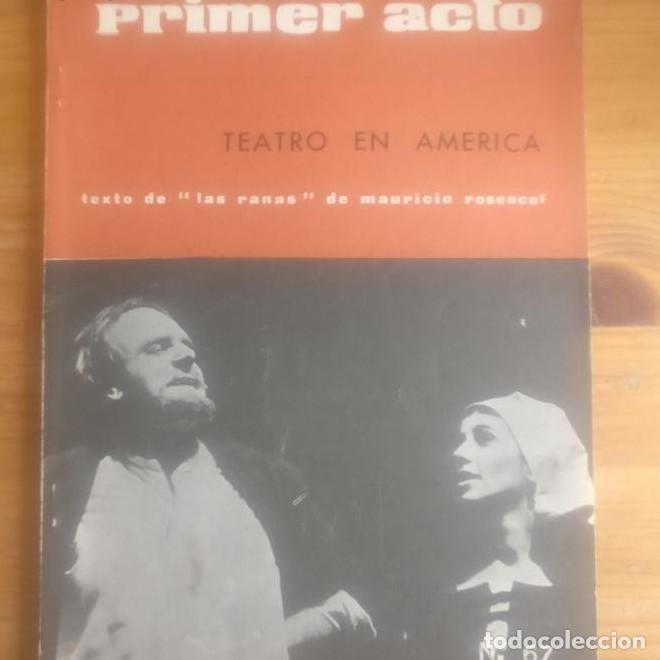 Libros: PRIMER ACTO. N&ordm; 67 TEATRO EN AMERICA -