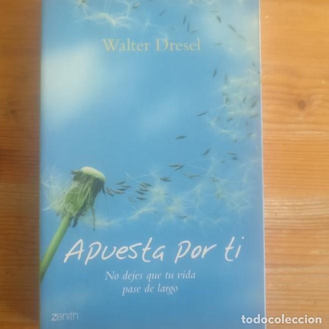 Livros em segunda m&atilde;o: Apuesta por ti: no dejes que tu vida pase de largo Dresel, Walter Publicado por Zenith. (2007) -