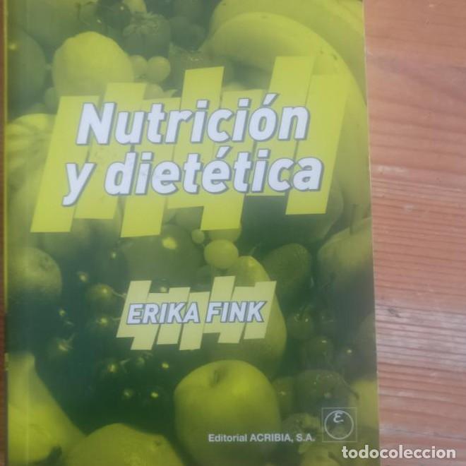 B&uuml;cher: Nutrici&oacute;n y diet&eacute;tica - Erika Fink