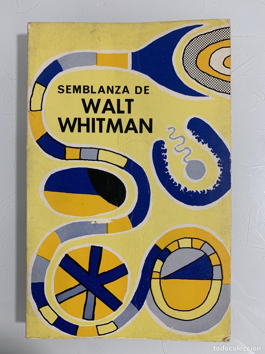 Livros em segunda m&atilde;o: SEMBLANZA DE WALT WHITMAN - James E. Miller