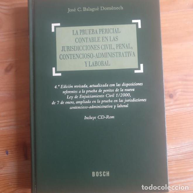 B&uuml;cher: La prueba pericial contable en las jurisdicciones&hellip; - J.C. Balagu&eacute; Dom&eacute;nech