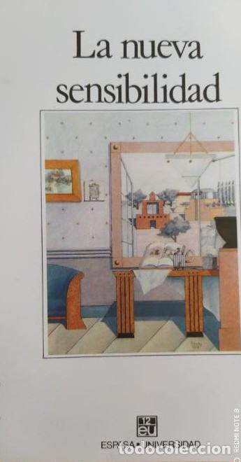 Libros: La nueva sensibilidad. LLANO, Alejandro. Col. Espasa Universidad, 12. Ed. Espasa-Calpe. Madrid 1988