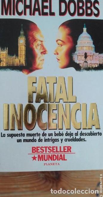Libros: Fatal inocencia - Michael Dobbs