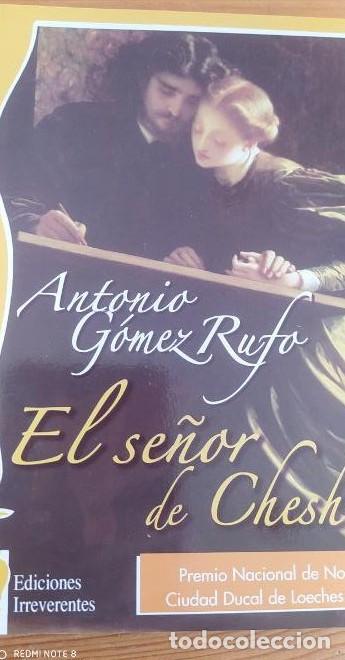 Libros: El Se&ntilde;or de Cheshire. Un Divertimento Literario - Antonio G&oacute;mez Rufo -