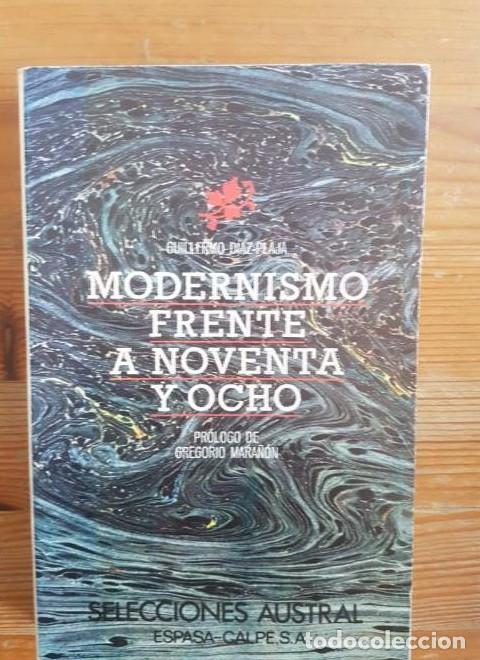 Libros: Modernismo frente a Noventa y Ocho Guillermo D&iacute;az Plaja Espasa Calpe, Madrid (1979) 366pp -