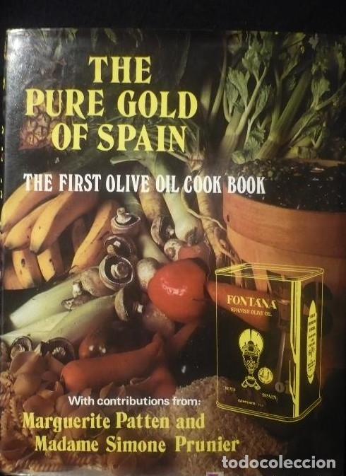 books: THE PURE GOLD OF SPAIN. MARGUERITE PATTEN AND MADAME SIMPONE PRUNIER. 126 PAG -