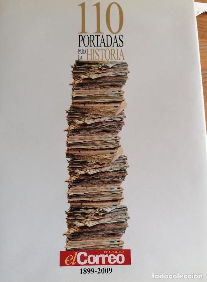 books: 110 portadas para la historia El correo de Andaluc&iacute;a 1989 2009 228pp -