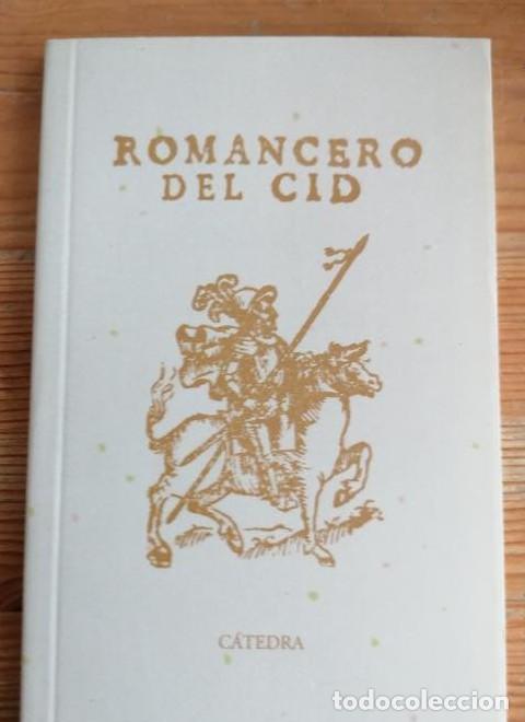Libros: Romancero del Cid . C&aacute;tedra.1 edici&oacute;n 2007 127pp - - Foto 1