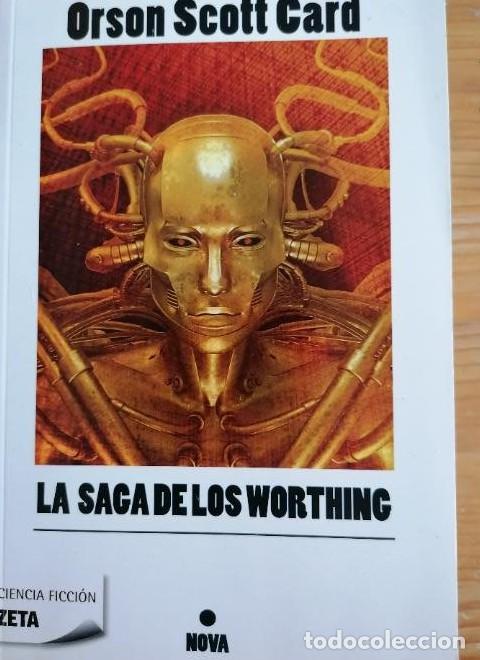 books: Novela La saga de los Worthing - Orson Scott Card; Nova Ciencia Ficcion, Grupo Zeta 1&ordm; ed 2011 397pp