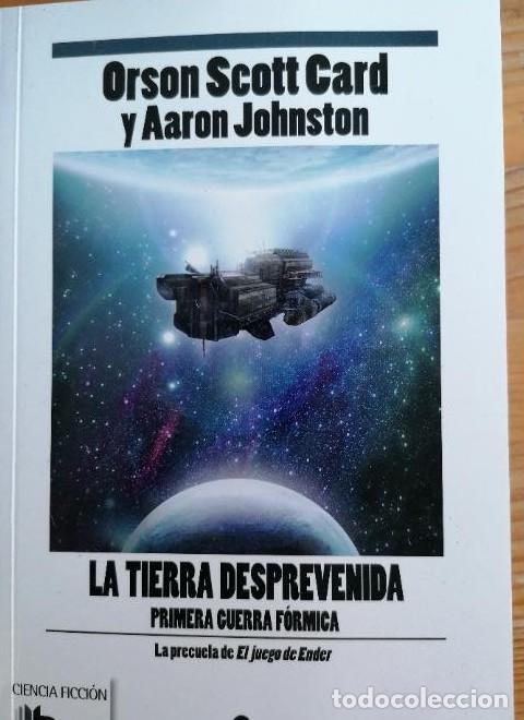 Libros: La Tierra Desprevenida. Primera Guerra F&oacute;rmica - Orson Scott Card