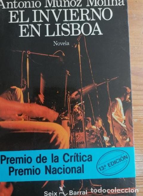 Libros: EL INVIERNO EN LISBOA - ANTONIO MU&Atilde;&lsquo;OZ MOLINA
