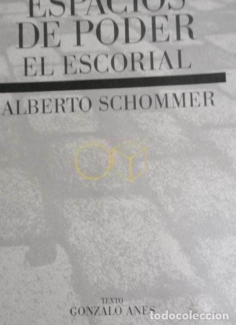 books: Espacios de poder: el escorial - Alberto Schommer Gonzalo Anes