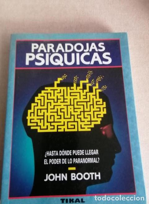 Livres: Paradojas ps&iacute;quicas - JOHN BOOTH
