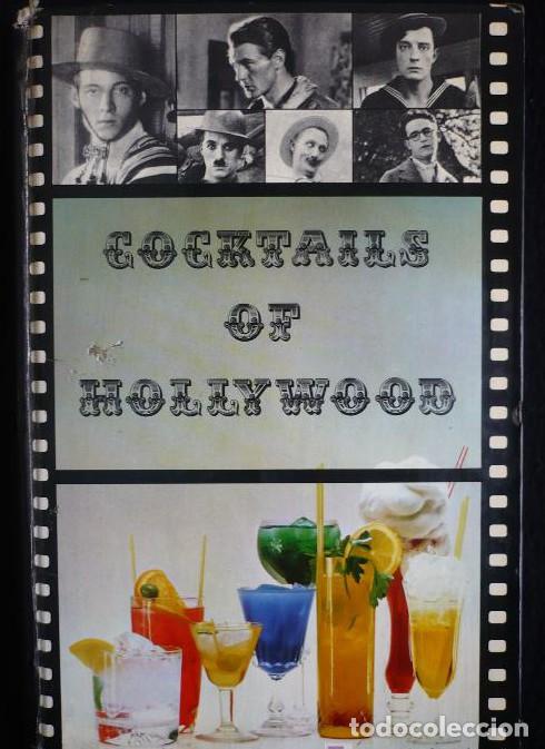 Livres: COCKTAILS OF HOLLYWOOD. SOTO HIDALGO. 1980. 143 PAG. -