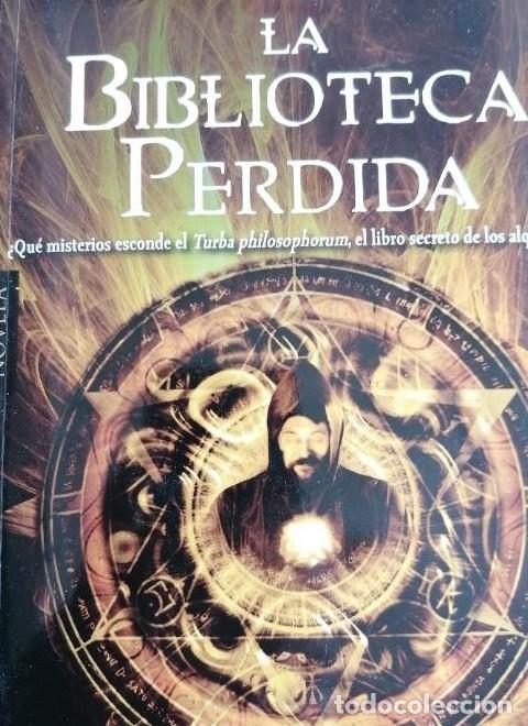 Livres: LA BIBLIOTECA PERDIDA . MARCELLO SIMONI BOVEDA 1&ordm; ED 2014 -