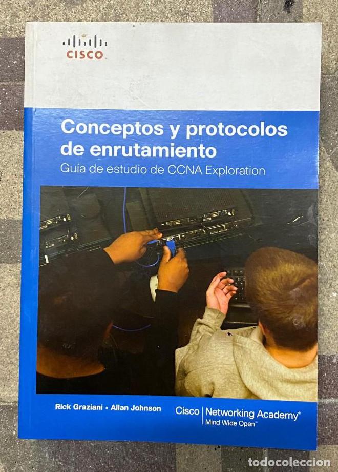 Libros: Conceptos y protocolos de enrutamiento. Gu&iacute;a de estudio de CCNA exploration. (Cisco Networking Acade