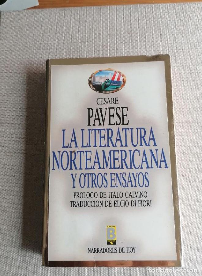 books: La literatura norteamericana y otros ensayos. Pr&oacute;l. Italo Calvino. Trad. Elcio Di Fiori - Cesare PAV