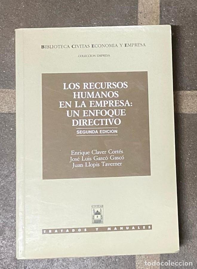 books: Los Recursos Humanos en la Empresa: Un Enfoque Directivo (Manuales) - Enrique Claver Cort&eacute;s