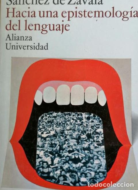 Libros: Hacia una epistemolog&iacute;a del lenguaje. Cuatro ensayos - V&iacute;ctor.- SANCHEZ ZAVALA