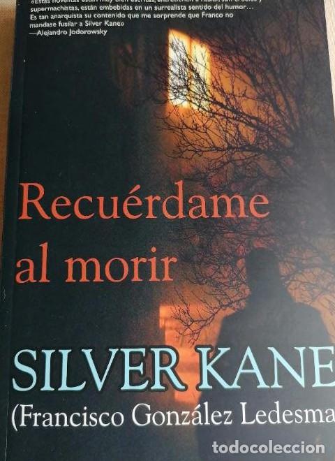 Libros: Recu&eacute;rdame al morir (Calle negra) - Silver Kane