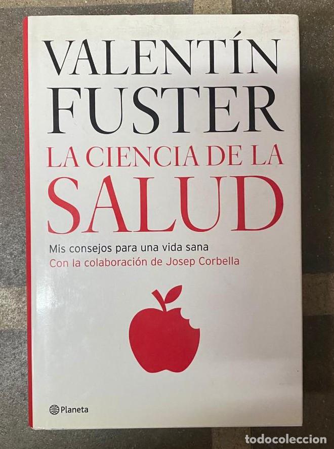Libros: Ciencia de La Salud, La. Fuster, Valentin. 2006, Planeta Pub Corp. -
