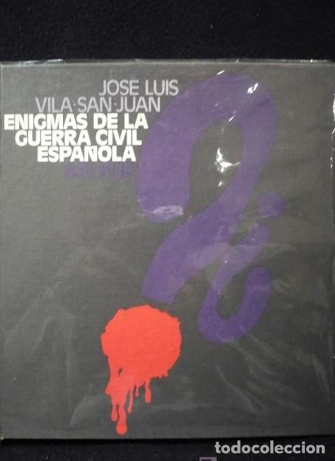 Libros: ENIGMAS DE LA GUERRA CIVIL ESPA&Ntilde;OLA.JOSE LUIS VILA SAN JUAN CIRCULO DE LECTORES.1971 536 PAG -