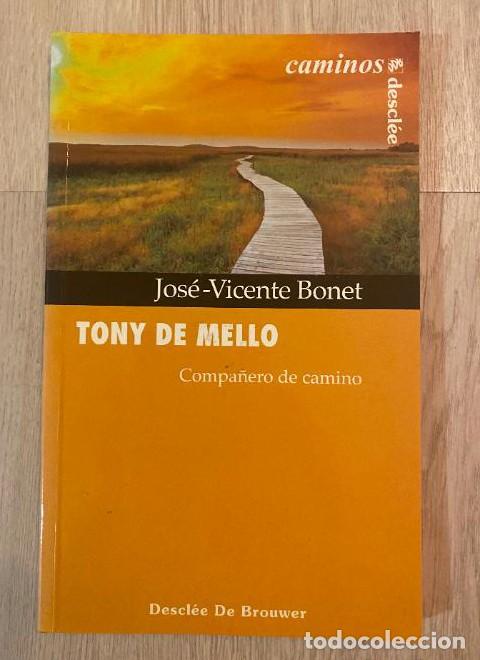 B&uuml;cher: Tony de Mello. Compa&ntilde;ero de camino (Caminos) - Jos&eacute; Vicente Bonet Mart&iacute;