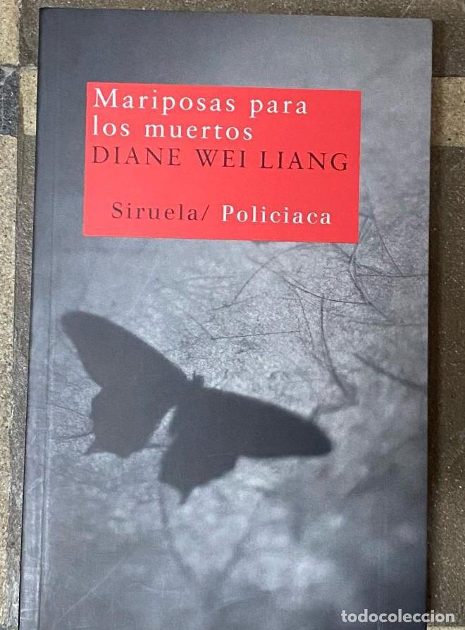 books: Mariposas para los muertos: 131 (Nuevos Tiempos) - Lola Diez