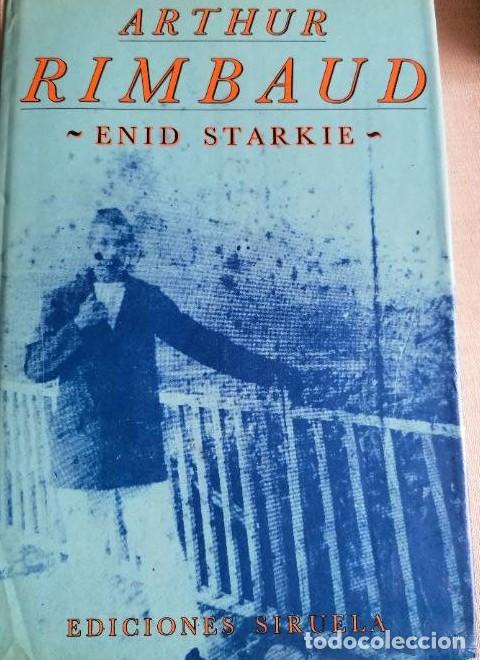 B&uuml;cher: Arthur Rimbaud Starkie, Siruela. (1989) 482pp -