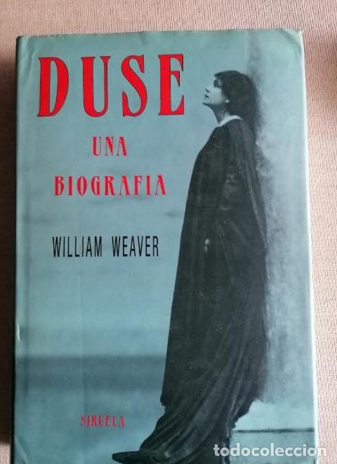 B&uuml;cher: Duse: Una biograf&iacute;a (Libros del Tiempo) - William Weaver