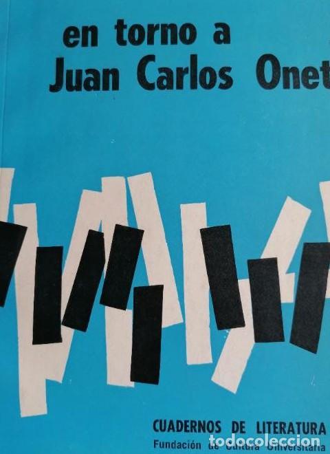 Livres: En torno a Juan Carlos Onetti. Cuadernos de Literatura 15. 1974 106pp -