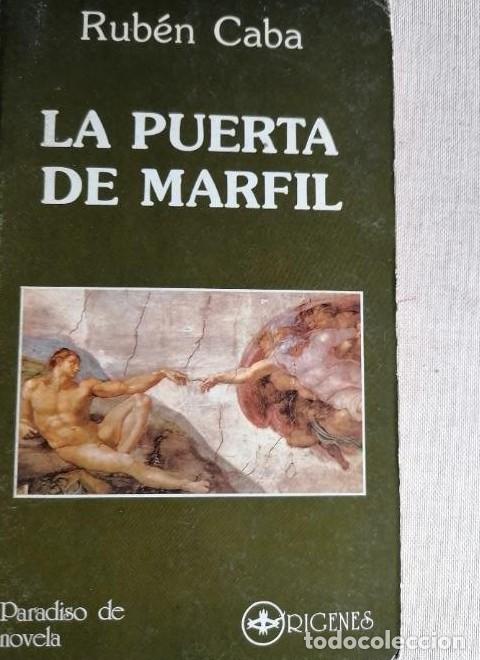 Libros: La puerta de marfil - Rub&eacute;n CABA - Foto 1