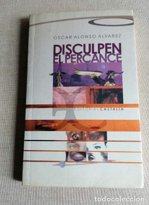 Libros: Disculpen el percance . (ALBATROS) - Oscar Alonso &Aacute;lvarez