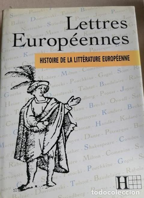 Livres: Histoire de la litt&eacute;rature europ&eacute;enne Dusausoy-Benoit, Annick; Fontaine, Guy Publicado por Hachette