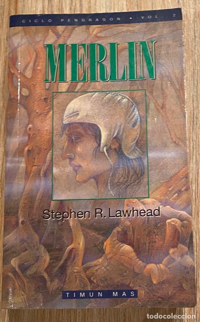 Libros: MERLIN. STEPHEN R. LAWHEAD. 1996, TIMUN MAS. - - Foto 1