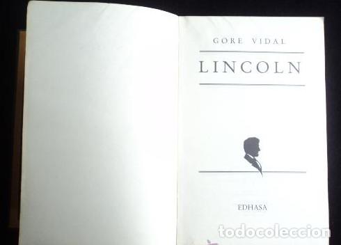 Libros: LINCOLN. GORE VIDAL. EDHASA. 1983 735 PAG - - Foto 1