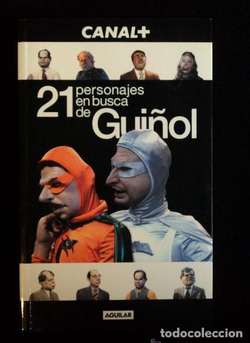 Libros: 21 personajes en busca de gui&ntilde;ol (+video 2001) - VV.AA