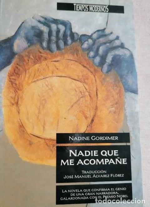 Libros: Nadie que me acompa&ntilde;e (Poesia (erein)) - Nadine Gordimer