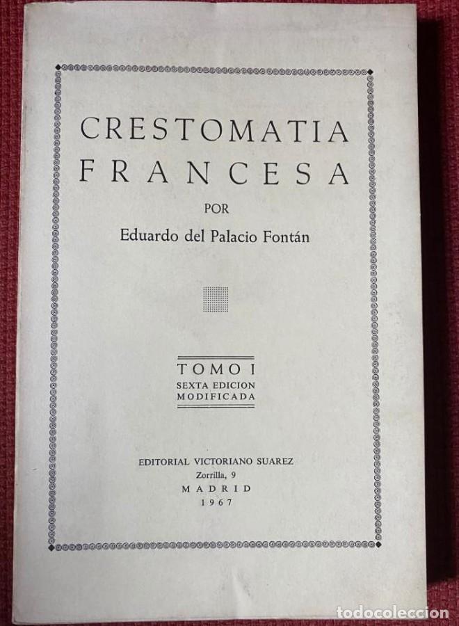Libros: CRESTOMAT&Iacute;A FRANCESA - Eduardo DEL PALACIO FONT&Aacute;N