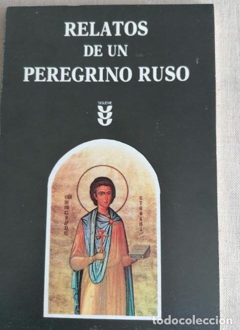 B&uuml;cher: Relatos de un peregrino ruso (Ichthys) - ANONIMO