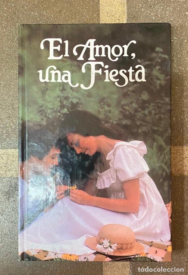 Libros: EL AMOR, UNA FIESTA. EDICIONES 29. -