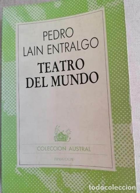B&uuml;cher: Teatro del mundo - Pedro Lain Entralgo