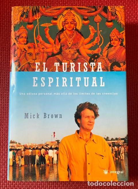 B&uuml;cher: El turista espiritual: 004 (OTROS INTEGRAL) - Mick Brown