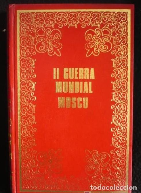 B&uuml;cher: II GUERRA MUNDIAL. MOSCU. K.VON VEREITER. 1971. ED. PETRONIO 265 PAG -