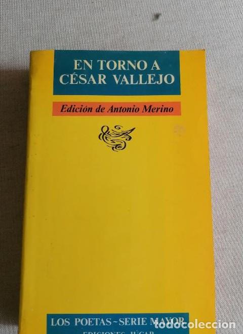 B&uuml;cher: En torno a C&eacute;sar Vallejo - VV. AA. Edici&oacute;n de Antonio Merino -