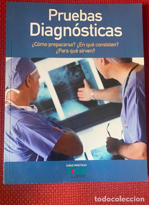 B&uuml;cher: PRUEBAS DIAGN&Oacute;STICAS. &iquest;C&Oacute;MO PREPARARSE? &iquest;EN QU&Eacute; CONSISTEN? &iquest;PARA QU&Eacute; SIRVEN? GU&Iacute;A OCU. -