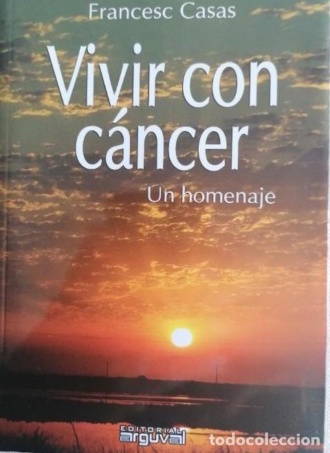 B&uuml;cher: VIVIR CON CANCER - FRANCESC CASAS I DURAN
