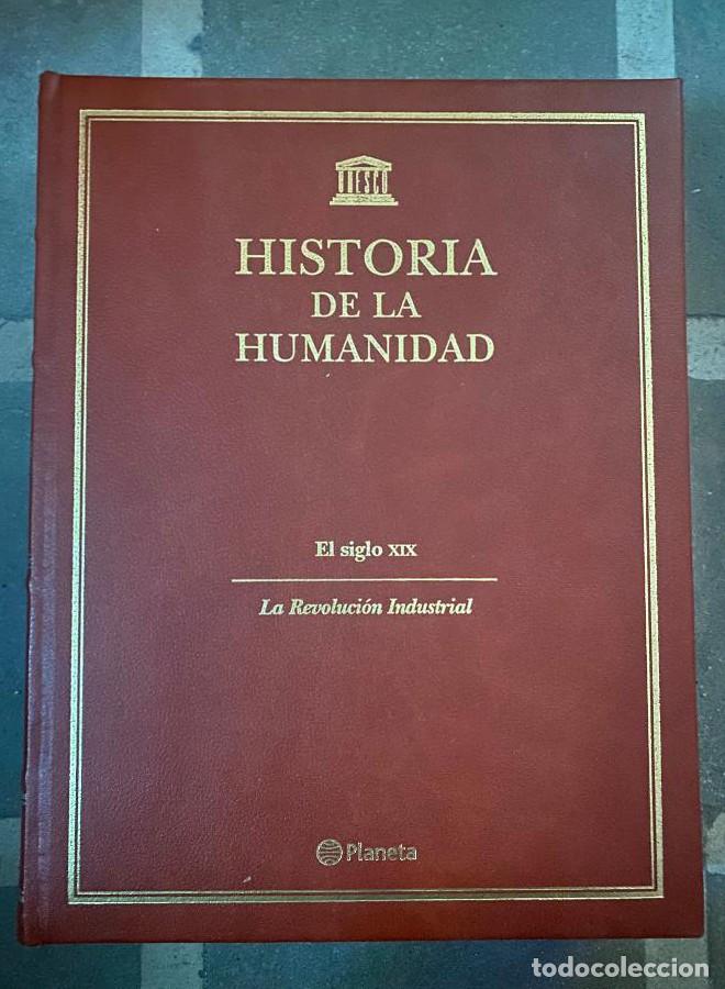 B&uuml;cher: HISTORIA DE LA HUMANIDAD TOMO 6. EL SIGLO XIX, LA REVOLUCI&Oacute;N INDUSTRIAL. PLANETA. -