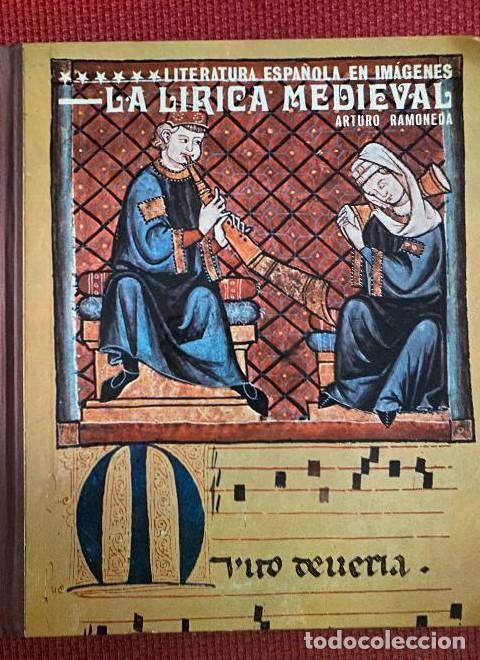 B&uuml;cher: LA L&Iacute;RICA MEDIEVAL. ARTURO RAMONEDA. EDITORIAL LA MURALLA. -