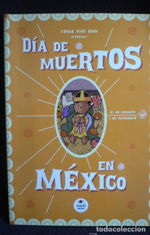 B&uuml;cher: DIA DE LOS MUERTOS EN MEXICO. COLECCION BUENO RARO 70 PAG -